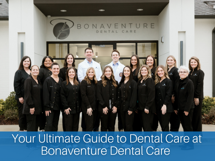 Your Ultimate Guide to Dental Care at Bonaventure Dental Care